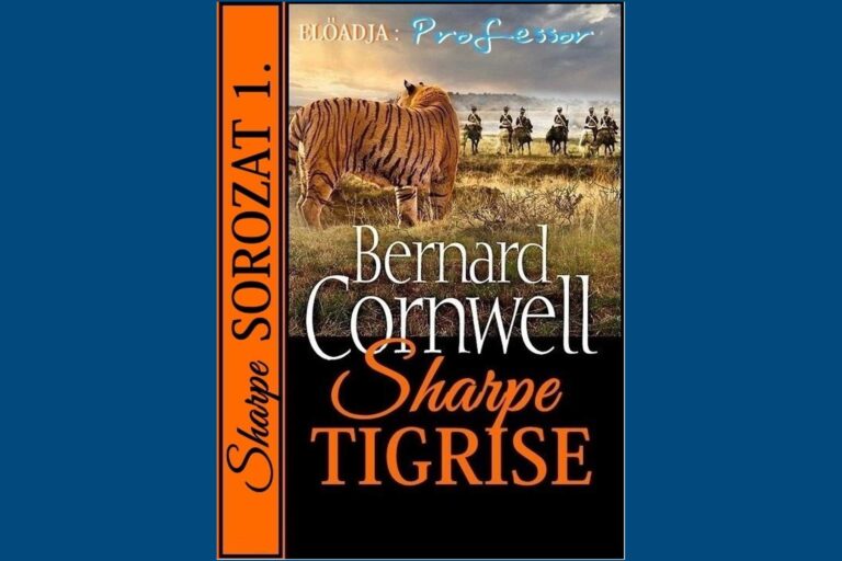 Bernard-Cornwell-Saharpe-tigrise-Sharpe-sorozat-1