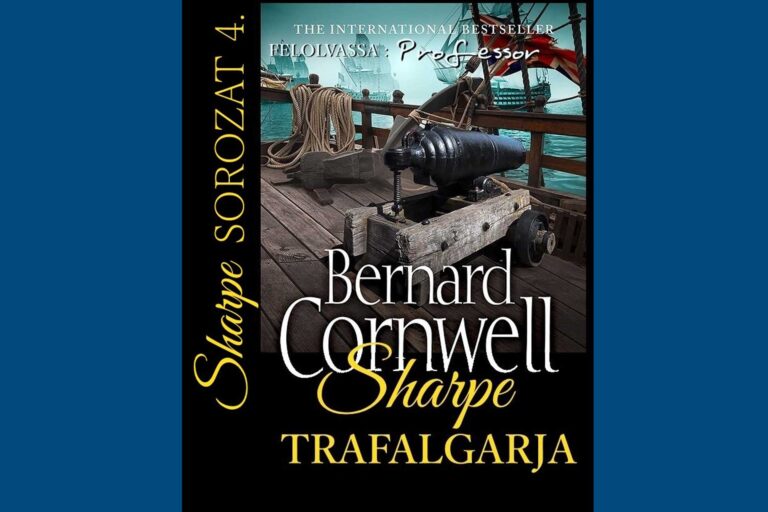 Bernard-Cornwell-Sharpe-Trafalgarja-Sharpe-sorozat-4