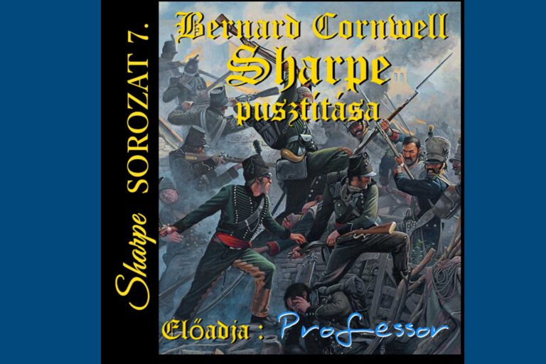 Bernard-Cornwell-Sharpe-pusztitasa-Sharpe-sorozat-7