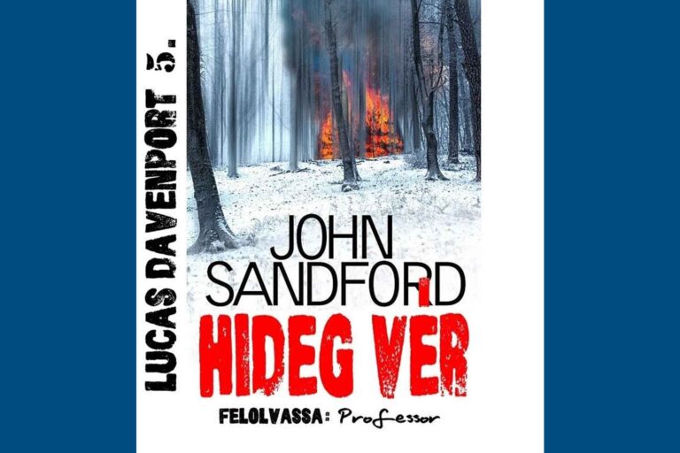 John Sandford: Hideg vér (Lucas Davenport 5.)