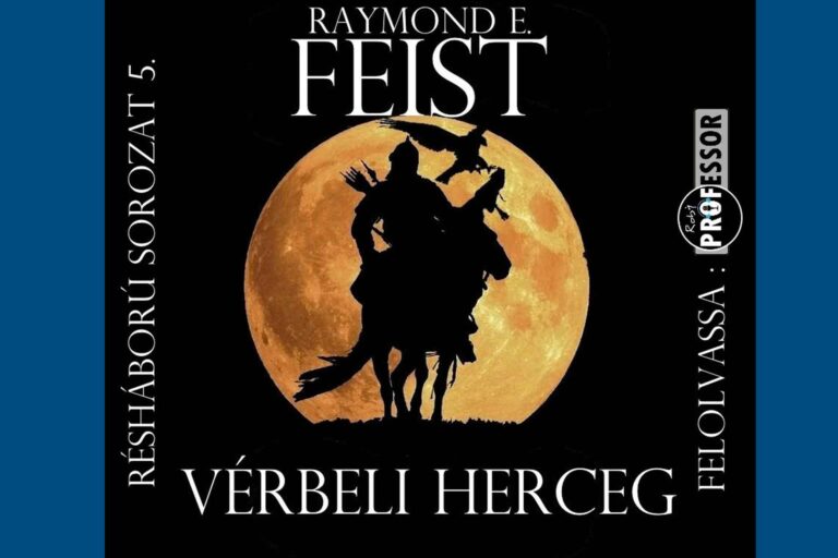 Raymond E. Feist – Vérbeli Herceg (Résháború 5.)