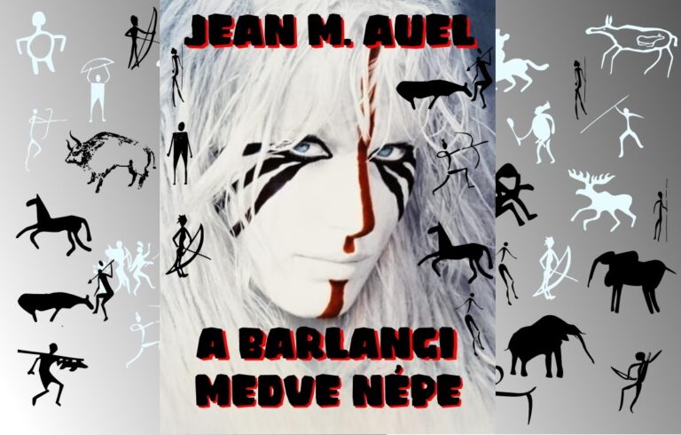Jean M. Auel – A ​Barlangi Medve népe (A Föld Gyermekei sorozat 1.)