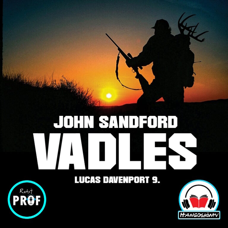 John Sandford – Vadles (Lucas Davenport 9.)