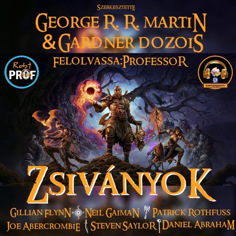 George R. R. Martin, Gardner Dozois (szerk.)- ZSIVÁNYOK (novellák)