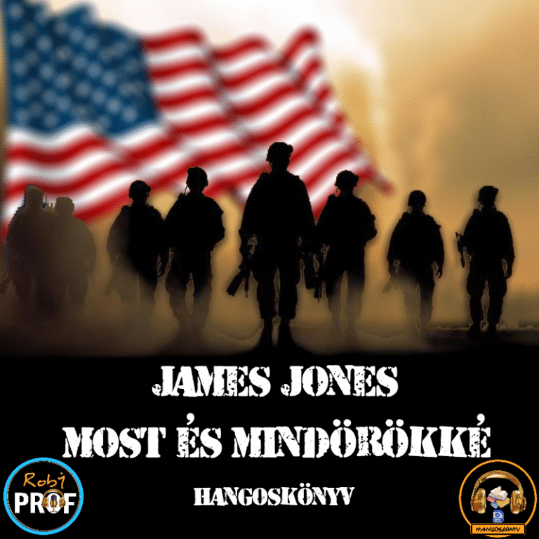 James Jones – Most és mindörökké